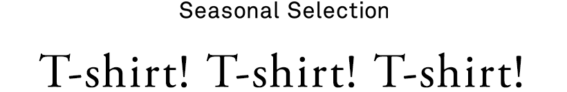 T-shirt!T-shirt!T-shirt!