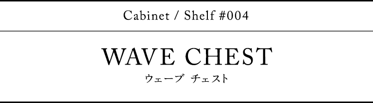 WAVE CHEST@EF[u `FXg